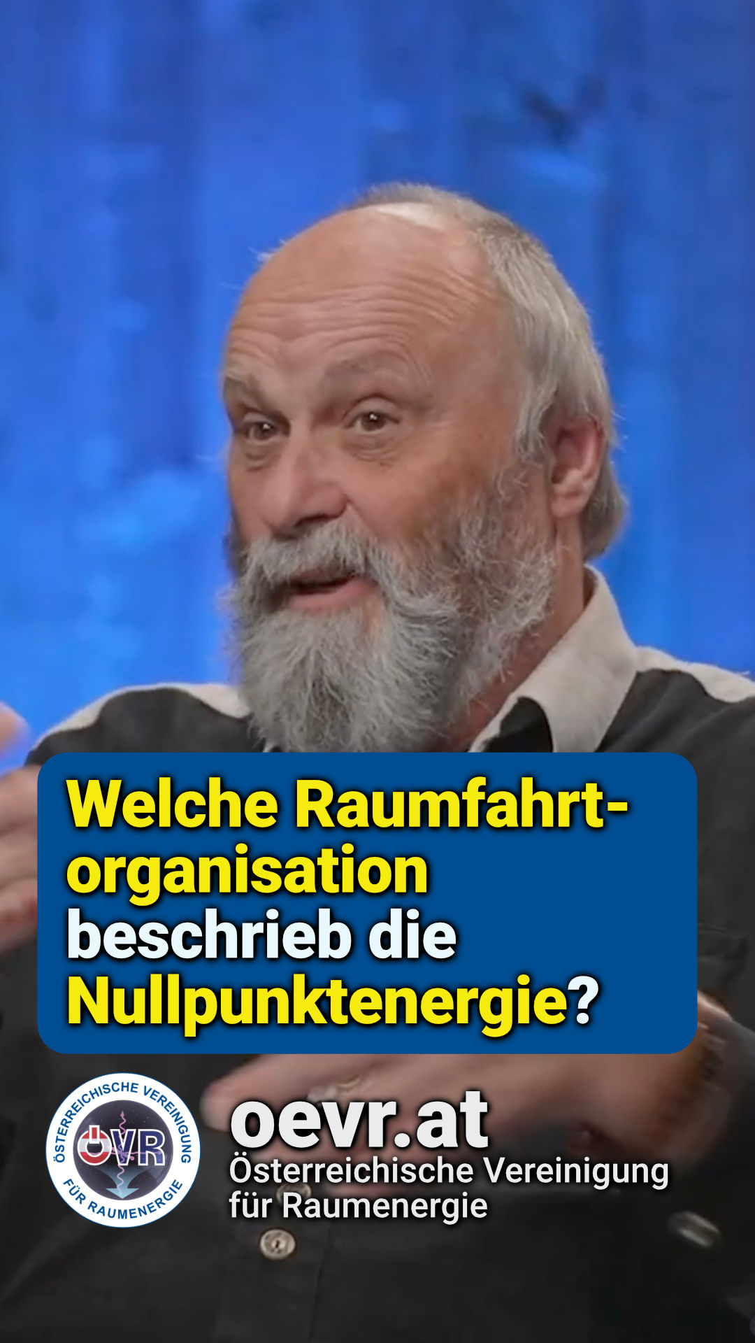 3tes YouTube Short – Welche Raumfahrtorganisation beschrieb die Nullpunktenergie?