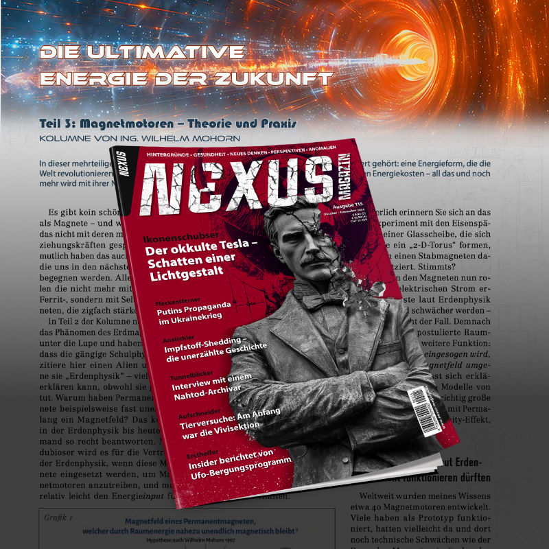Teil 3: Magnetmotoren – Theorie und Praxis – Fachartikel aus dem NEXUS Magazin 115