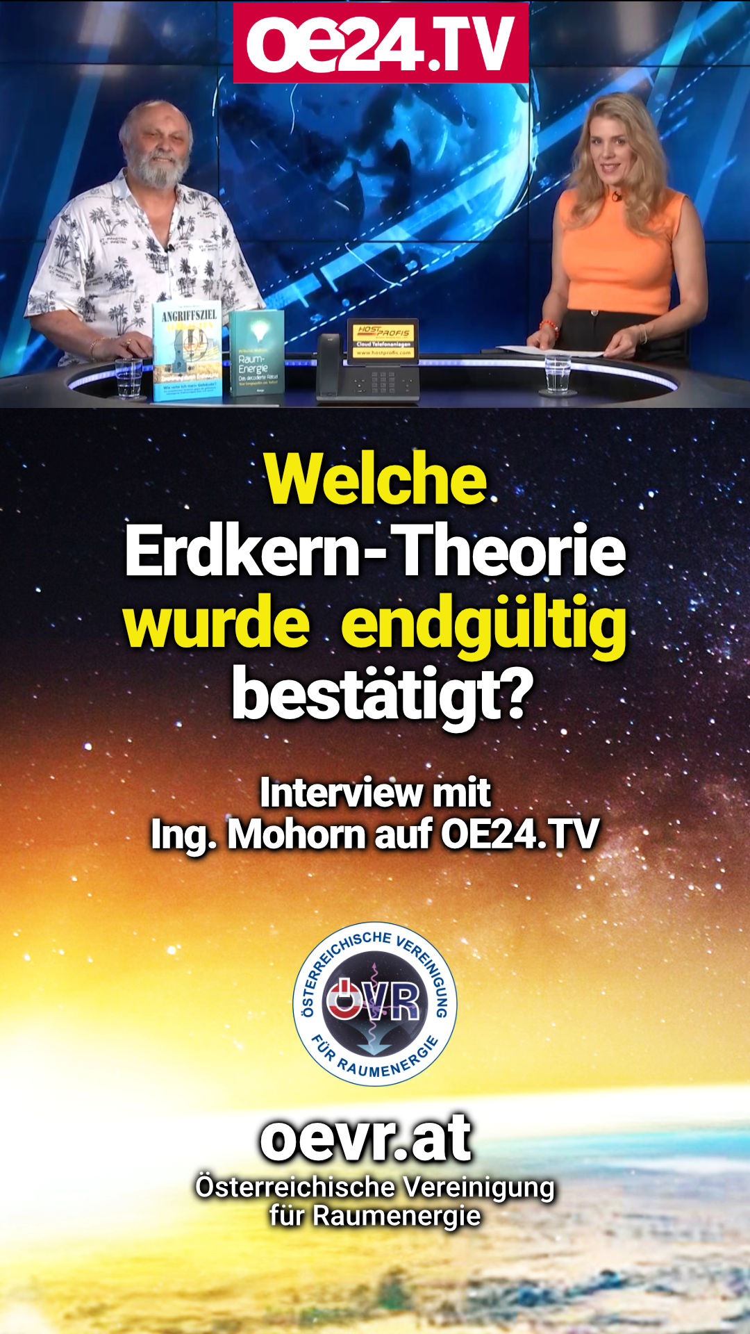 Welche Erdkern-Theorie wurde endgültig bestätigt? Interview mit Ing. Mohorn auf oe24.tv